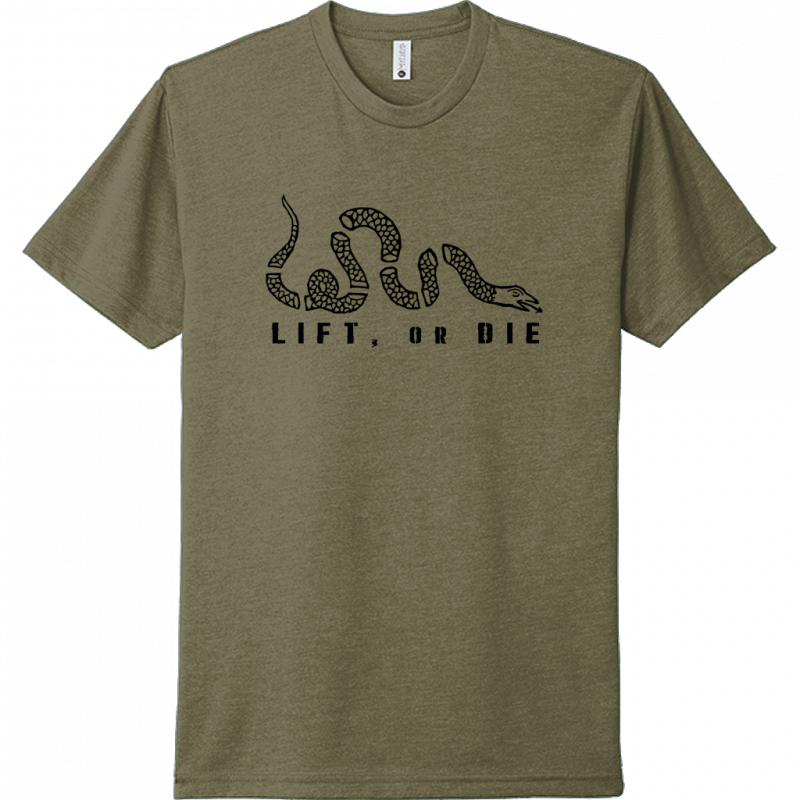 LIFT or DIE Tee