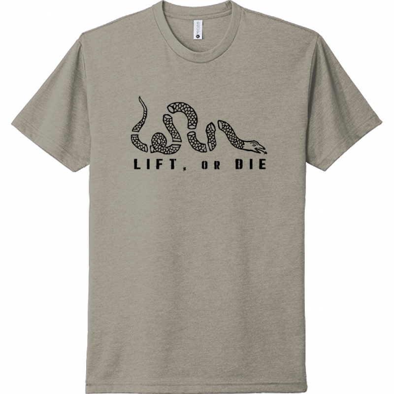 LIFT or DIE Tee