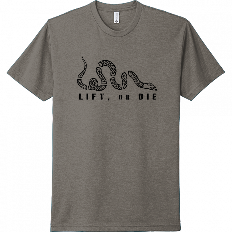 LIFT or DIE Tee