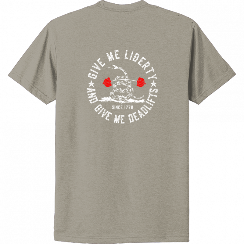 Give me Deadlifts Tee