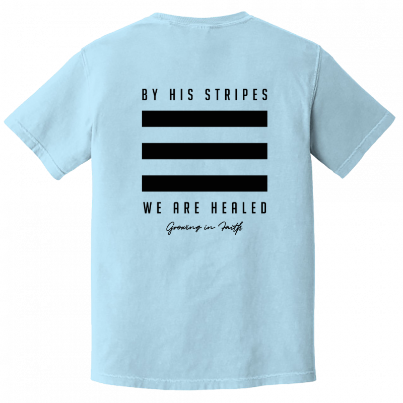 By His Stripes Tee - Comfort Colors