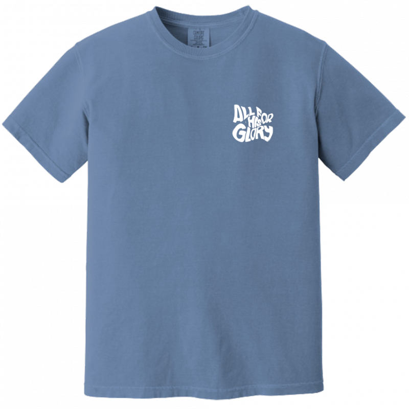 For His Glory Comfort Colors Tee