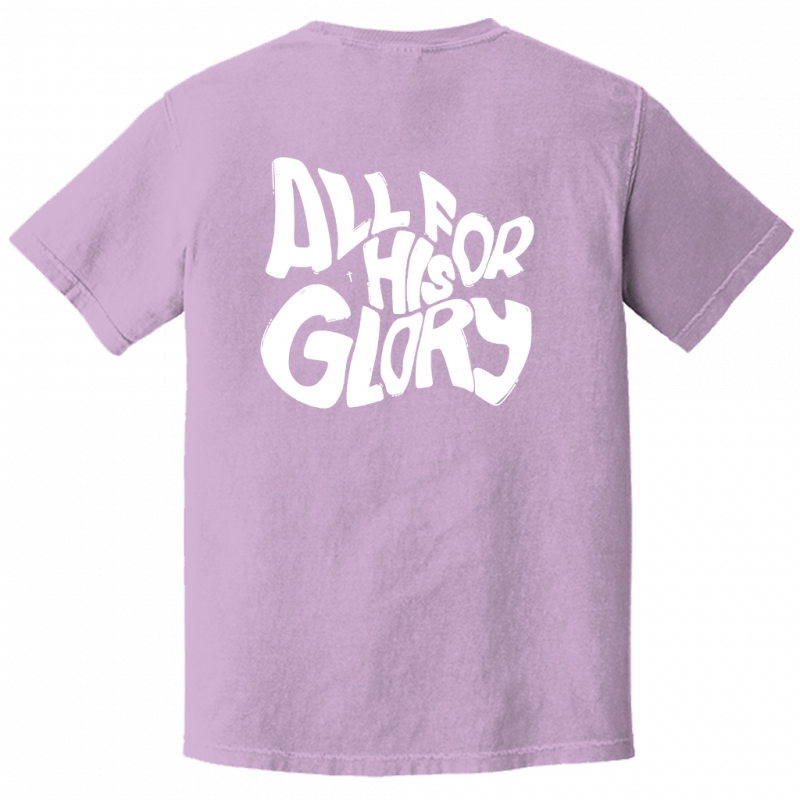 For His Glory Comfort Colors Tee