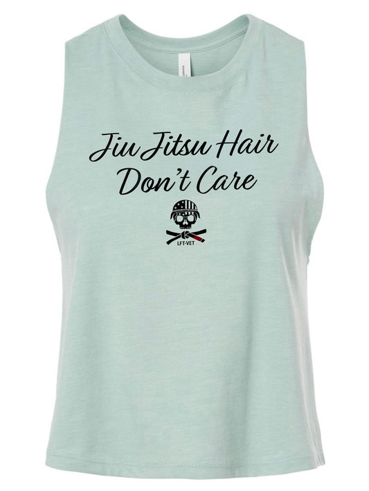 Jiu Jitsu Hair, Don’t Care Cropped Racerback Tank