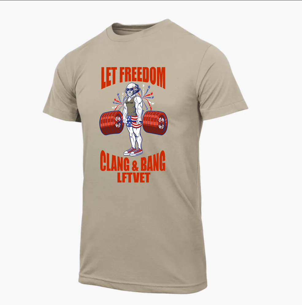Let Freedom Clang and Bang T-Shirt
