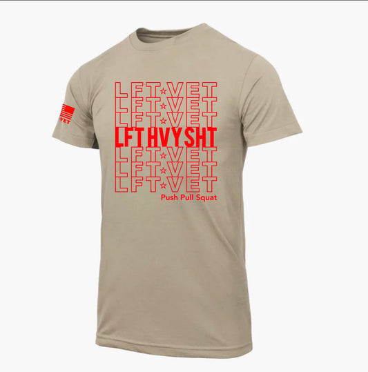 LFTHVYSHT T-Shirt