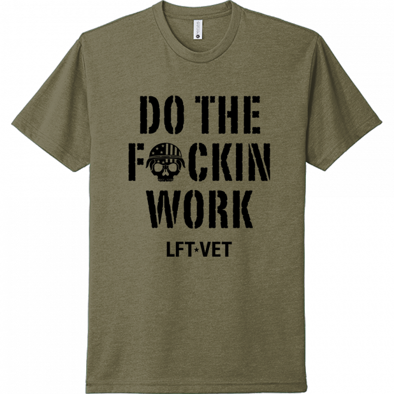 Do the F'ing Work Tee