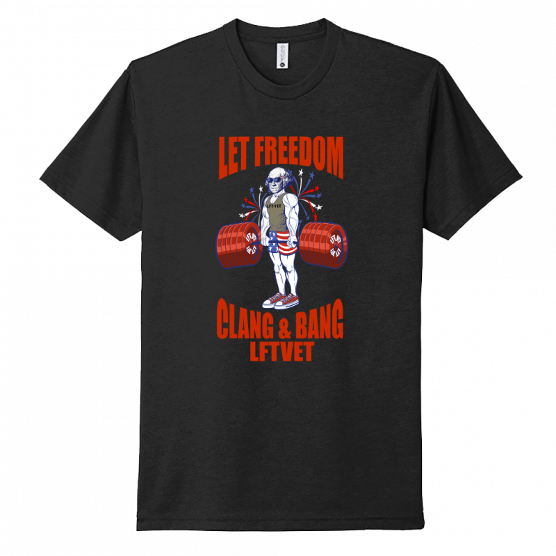 Let Freedom Clang & Bang Tee