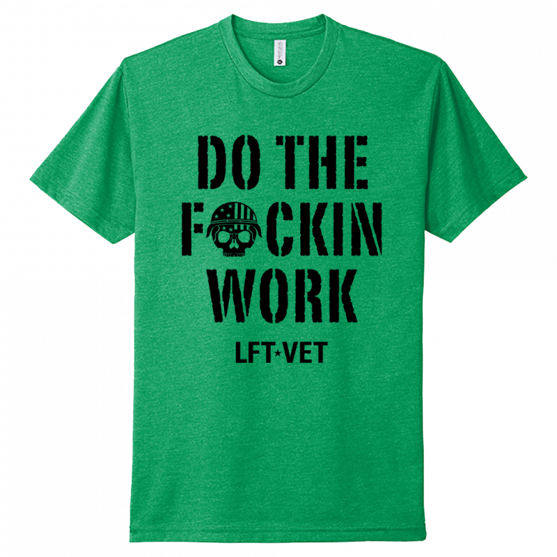 Do the F'ing Work Tee