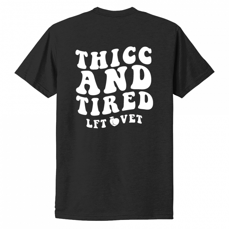 Thicc and Tired White Print Tee